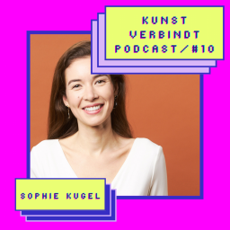 Afleveringplaatje van #10 Kunst is als een ontwerp zonder regels ~ Met Sophie Kugel