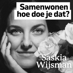 Afleveringplaatje van Met Saskia Wijsman over 'Samenwonen'. Masculiniteit en Femininiteit in een huishouden.