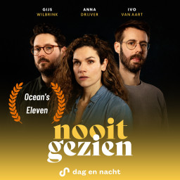 Afleveringplaatje van Ocean's Eleven: de meest onmogelijke berovingsklus allertijden. (Met Nynke de Jong)