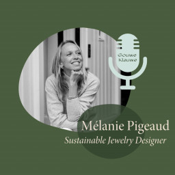 Afleveringplaatje van 27. Mélanie Pigeaud - Sustainable Jewelry Designer