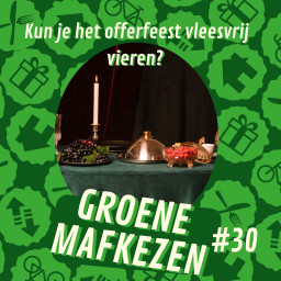 Afleveringplaatje van aflevering 30: Kun je het offerfeest vleesvrij vieren?