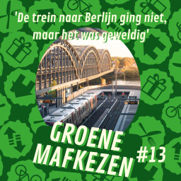 Afleveringplaatje van aflevering 13: 'De trein naar Berlijn ging niet, maar het was geweldig'