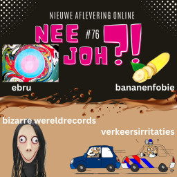 Afleveringplaatje van #76 - Verkeersirritaties en Bananenfobie