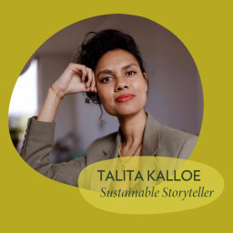 Afleveringplaatje van 85. Talita Kalloe - Sustainable Storyteller