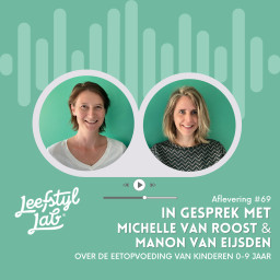 Afleveringplaatje van #69 Wegwijs in de voedingsjungle (met Manon van Eijsden en Michelle van Roost)