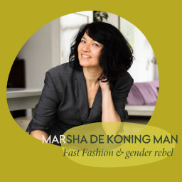 Afleveringplaatje van 86. Marsha de Koning Man - Fast Fashion & gender rebel