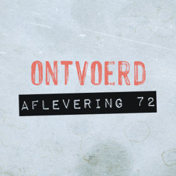 Afleveringplaatje van #72 | Melissa Highsmith | Oppassen
