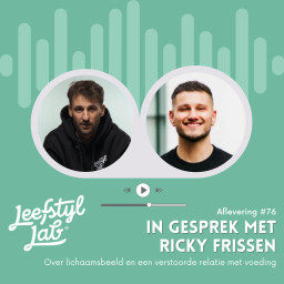 Afleveringplaatje van #76 Afvalmedicatie: kijken we ook naar relatie met voeding en lichaamsbeeld? (met Ricky Frissen)