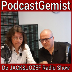 Afleveringplaatje van #317 - De JACK&JOZEF Radio Show - JACK&JOZEF - PodcastGemist.nl
