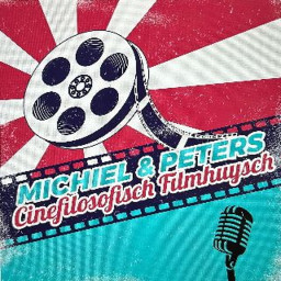 Afleveringplaatje van Geen film | Michiel en Peters Cinefilosofische Filmhuisch #110