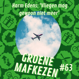 Afleveringplaatje van aflevering 63: Harm Edens - ‘Vliegen mag gewoon niet meer’