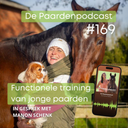 Afleveringplaatje van #169 Functionele training van jonge paarden - Manon Schenk