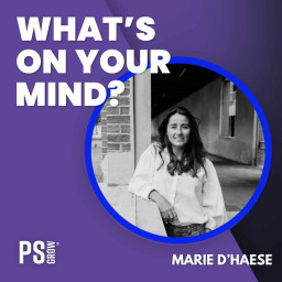 Afleveringplaatje van 312 Marie D'Haese Over Ondernemen, Verlies & Bewust Leiderschap | Upchained & Het Echte Verhaal | What's On Your Mind? (Dutch/Nederlands)