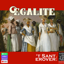 Afleveringplaatje van #13 Egalité - Was iedereen gelijk in de Bataafse Republiek?