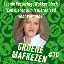 Afleveringplaatje van aflevering 70: Leonie Vestering (Wakker Dier): ‘Een dierentuin is dierenleed voor vermaak’