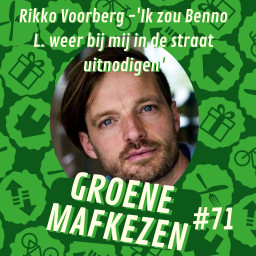 Afleveringplaatje van aflevering 71: Rikko Voorberg -'Ik zou Benno L. weer bij mij in de straat uitnodigen'