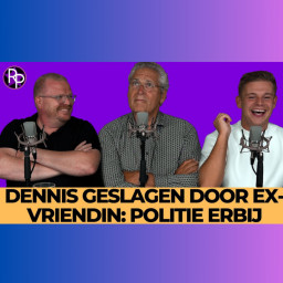 Afleveringplaatje van Dennis geslagen door ex: Politie erbij & Israel, Palestina en Iran **Reguliere uitzending van 18-06-25**