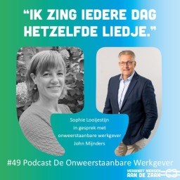 Afleveringplaatje van #49 John Mijnders - onweerstaanbare werkgever