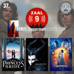 Afleveringplaatje van 37. Superman (2025), The Princess Bride, Malificent & Stardust