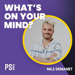 Afleveringplaatje van 326 Van Ultralopen tot Sales: Hoe Doorzettingsvermogen Alles Verandert Voor Nils Demanet | What's On Your Mind? (Dutch/Nederlands)