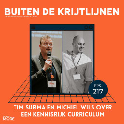Afleveringplaatje van #217 | Tim Surma en Michiel Wils over een kennisrijk curriculum