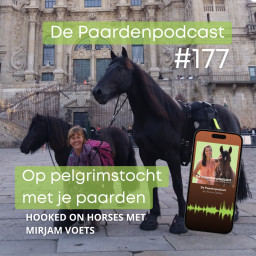 Afleveringplaatje van #177 Op pelgrimstocht met je paarden - Mirjam Voets
