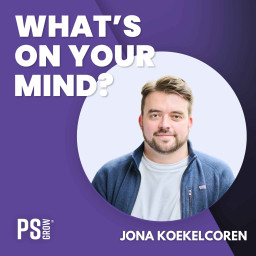 Afleveringplaatje van 331 Jona Koekelcoren Van Muziek Naar Startup Leven in B2B Saas | What's On Your Mind? (Dutch/Nederlands)