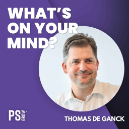 Afleveringplaatje van 332 Waarom innovatie zonder klanten geen zin heeft – Thomas De Ganck | What's On Your Mind? (Dutch/Nederlands)