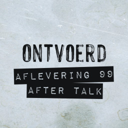 Afleveringplaatje van #99 | After Talk | Rebecca Thomson & Amy Burridge | Een brug te ver