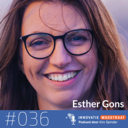 Afleveringplaatje van #036 Esther Gons - Waarom een corporate start-up het veel makkelijker heeft dan een gewone start-up