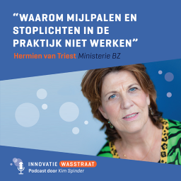 Afleveringplaatje van #006 Hermien van Triest, Ministerie van Buitenlandse Zaken - Waarom mijlpalen en stoplichten op rood of op groen in de praktijk niet werken