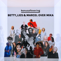 Afleveringplaatje van BONUS: Betty, Lies & Marcel over Mika
