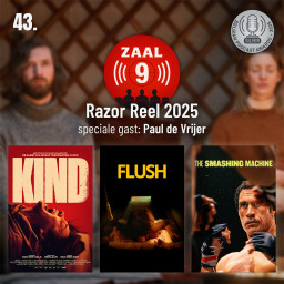 Afleveringplaatje van 43. Razor Reel 2025 - Kind, Flush & The Smashing Machine