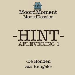 Afleveringplaatje van #36 HINT bij aflevering 1: de Honden van Hengelo