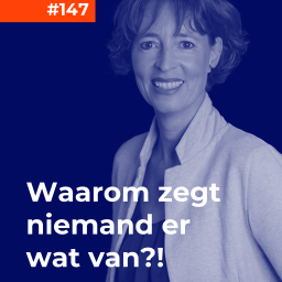 Afleveringplaatje van #147 Gytha Heins - Waarom zegt niemand er wat van?!