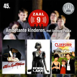 Afleveringplaatje van 45. met Anthony Palaia - Alice Sweet Alice, Eden Lake & Clifford