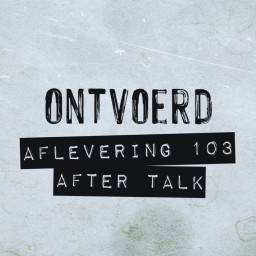 Afleveringplaatje van #103 | After Talk | Graeme Thorne | Het lot
