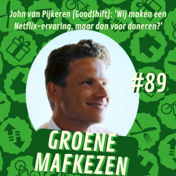 Afleveringplaatje van aflevering 89: John van Pijkeren (GoodShift): 'Wij maken een Netflix-ervaring, maar dan voor doneren?'
