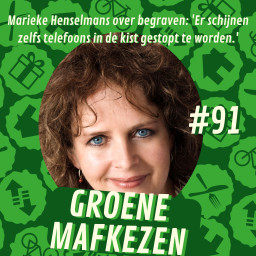 Afleveringplaatje van aflevering 91: Marieke Henselmans: 'Er schijnen zelfs telefoons in de kist gestopt te worden.'