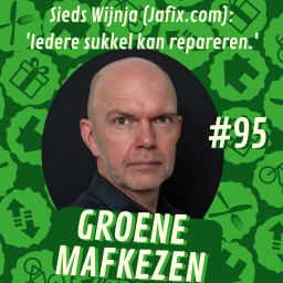 Afleveringplaatje van aflevering 95: Sieds Wijnja (Jafix.com) - 'Iedere sukkel kan repareren.'