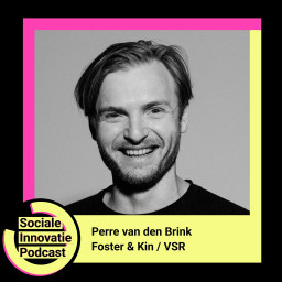 Afleveringplaatje van #33 Perre van den Brink - Founder Foster & Kin / VSR