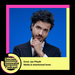 Afleveringplaatje van #29 - Ernst-Jan Pfauth / Media & intentioneel leven