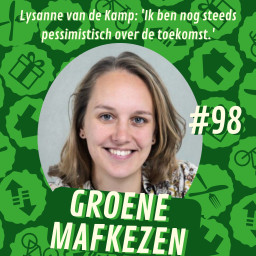 Afleveringplaatje van aflevering 98: Lysanne van de Kamp: 'Ik ben nog steeds pessimistisch over de toekomst.'