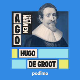 Afleveringplaatje van Hugo de Groot: van wonderkind naar banneling