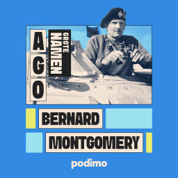 Afleveringplaatje van Bernard Montgomery: een onuitstaanbare generaal