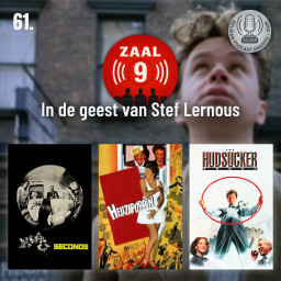 Afleveringplaatje van 61. met Stef Lernous - Seconds · Hellzapoppin’ · The Hudsucker Proxy