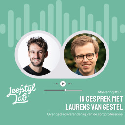 Afleveringplaatje van #97 Gedragsverandering van de zorgprofessional, deel 2