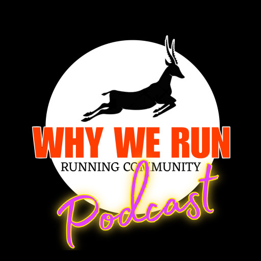 Why We Run podcast