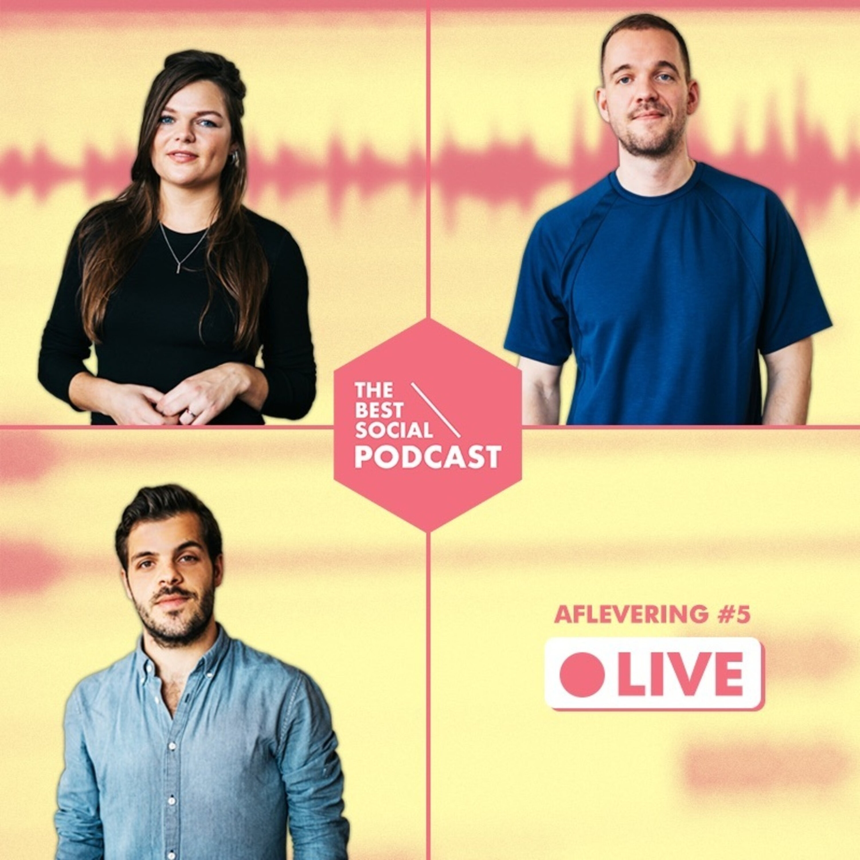 Afleveringplaatje van The Best Social Podcast #5 LIVE