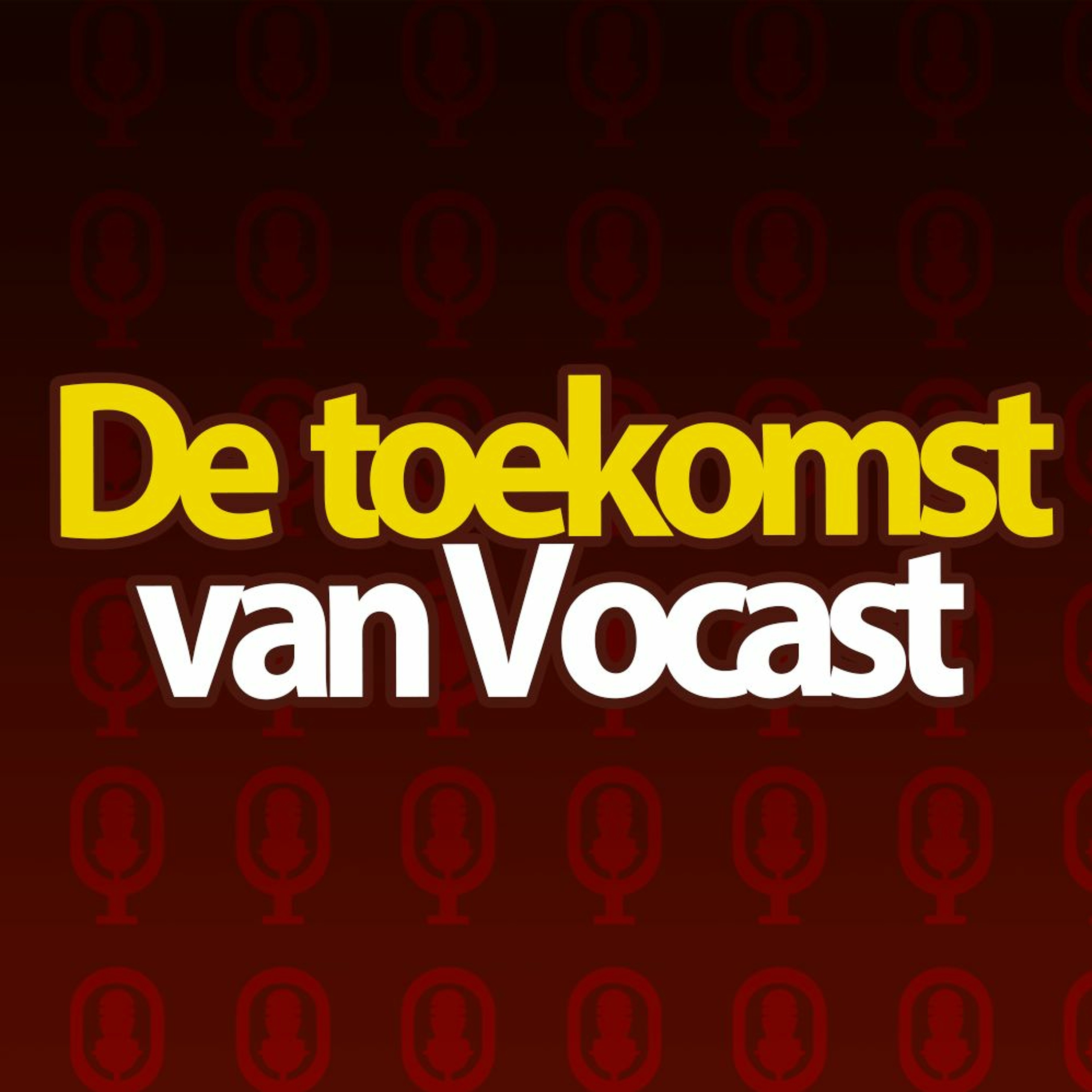 Afleveringplaatje van De toekomst (en geschiedenis) van Vocast